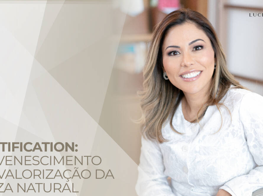 Você já ouviu falar em beautification? É uma tendência que trata as insatisfações relacionadas à pele e ao embelezamento, buscando resultados naturais.