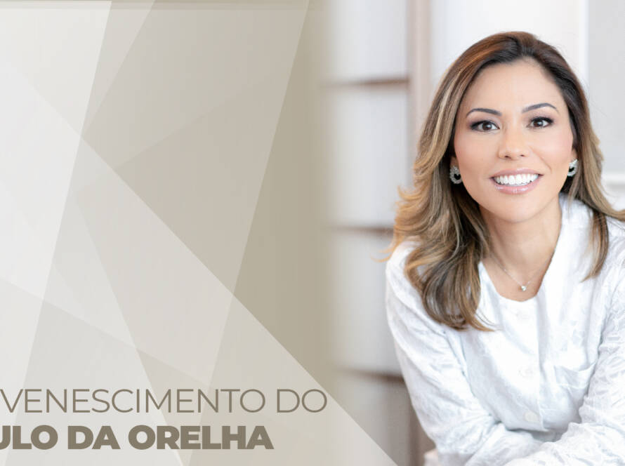 O lóbulo da orelha também envelhece e, quando o rosto está rejuvenescido, ele acaba se destacando. Saiba como tratar.